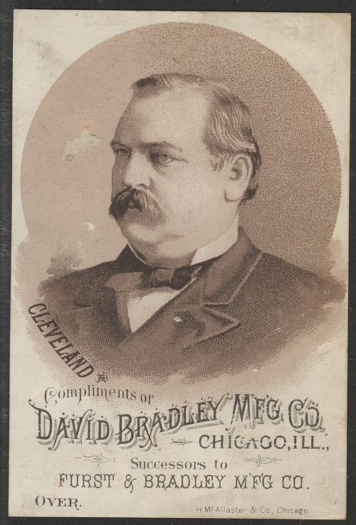 Grover Cleveland Photo Advertising Card. 1885, Bradley Mfg. Co.